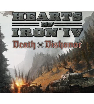 Hearts of Iron IV - Death or Dishonor DLC Steam Key GLOBAL